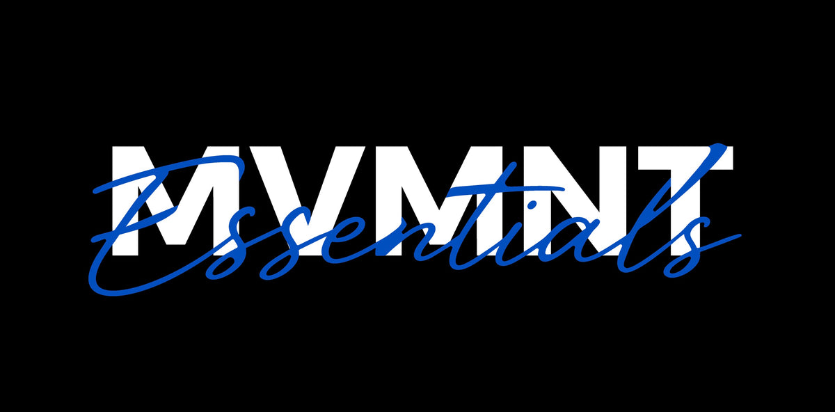 MVMNT Essentials